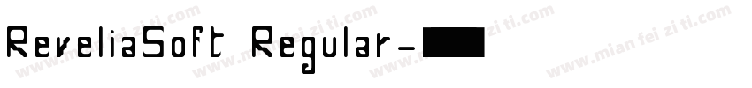 ReveliaSoft Regular字体转换